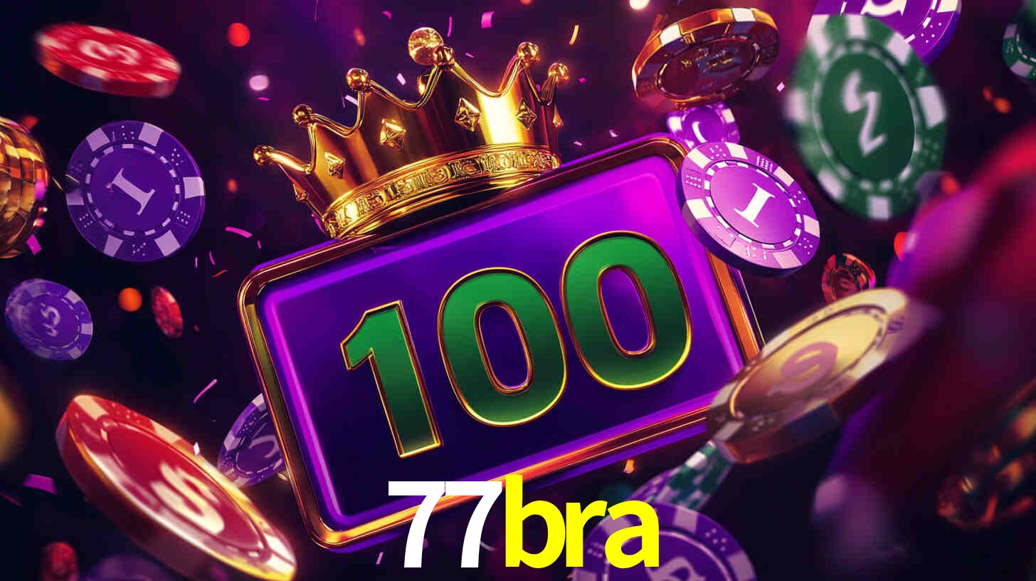 77bra login